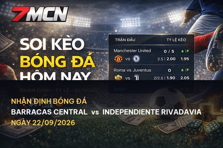 7M nhận định trận Barracas Central vs Independiente Rivadavia: Cuộc chiến không thể bỏ qua