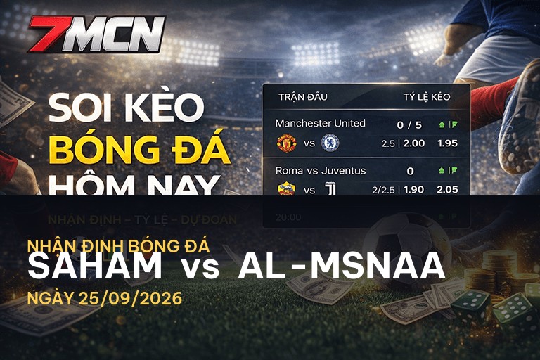 7M nhận định trận đấu giữa Saham và Al-Msnaa: Thách thức lớn tại Omani Federation Cup